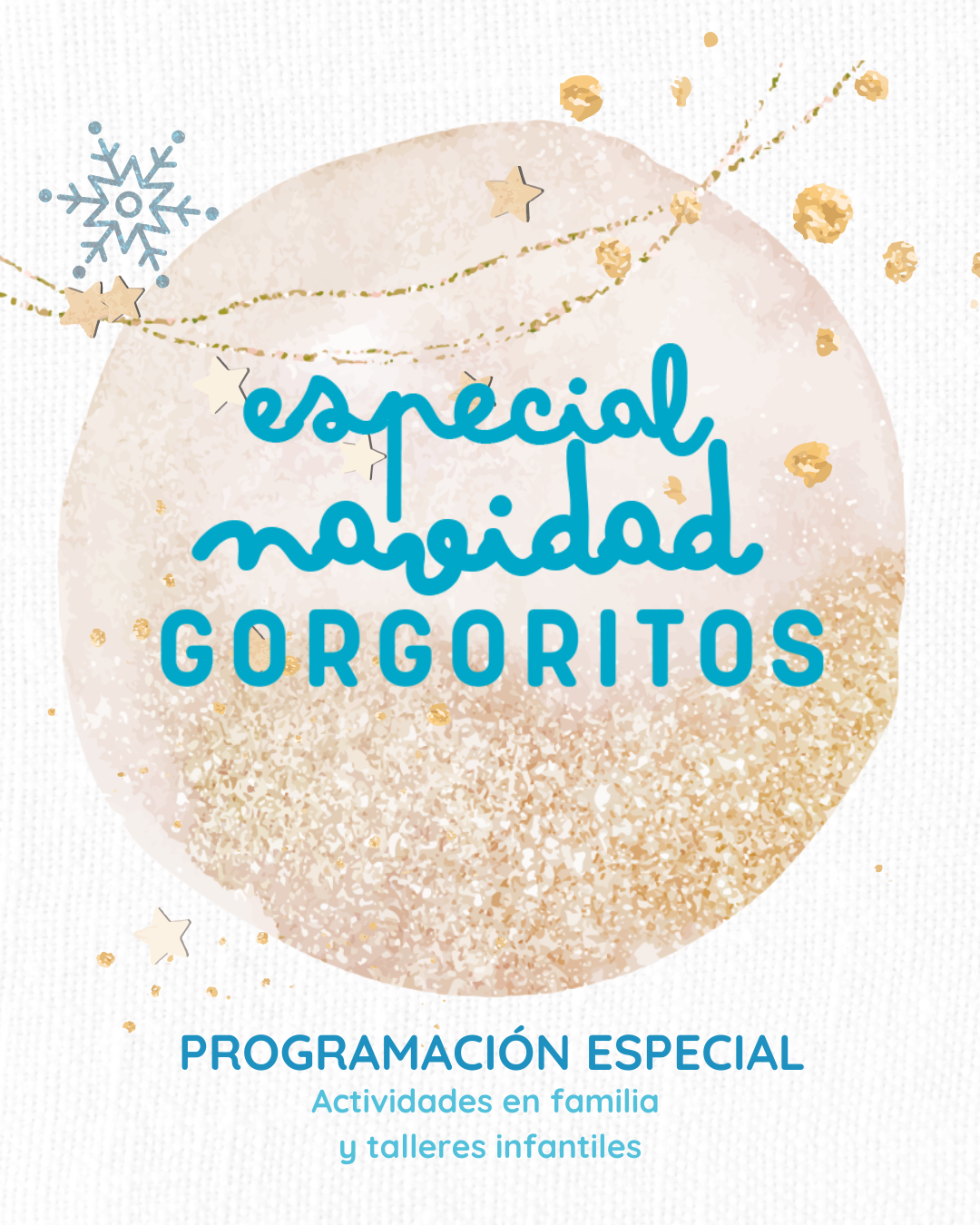 Navidad en Gorgoritos: Programación especial